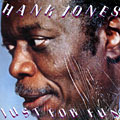 Just for fun, Hank Jones