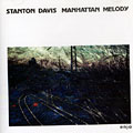 Manhattan Melody, Stanton Davis