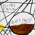 Quiet music, Ellery Eskelin