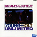 Soulful Strut,  The Young-Holt Unlimited