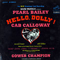 Hello, Dolly !, Pearl Bailey , Cab Calloway