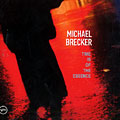 time is of the essence, Michael Brecker