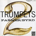 2 Trumpets, Donald Byrd , Art Farmer