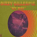 My Way, Dizzy Gillespie