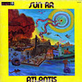 Atlantis,  Sun Ra