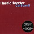 CatScan II, Harald Haerter