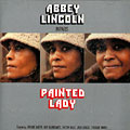 Painted lady, Abbey Lincoln
