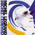 michel by legrand, Michel Legrand