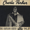 The fabulous sextet, Charlie Parker