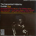 Plus, Cannonball Adderley