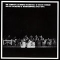 The complete columbia recordings of Woody Herman and his orchestra & Woodchoppers (1945 - 1947), Woody Herman