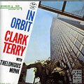In Orbit, Thelonious Monk , Clark Terry