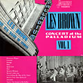 Concert At Hollywood Palladium vol. 1, Les Brown