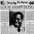From the big band to the all stars 1946-1956, Louis Armstrong