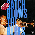 Satch blows the blues, Louis Armstrong
