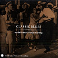 Classic blues from Smithsonian Folkways recordings, Lead Belly , Big Bill Broonzy , Willie Dixon , Lightning Hopkins , Memphis Slim , Roosevelt Sykes , Sonny Terry