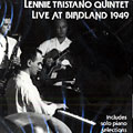 Live at Birdland 1949, Lennie Tristano