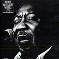 Live, Muddy Waters