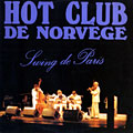 Swing de Paris,  Hot Club De Norvège