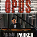 Opus, Errol Parker