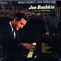 Night sounds- San Francisco, Joe Bushkin