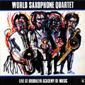 Live at Brooklyn academy of music,  World Saxophone Quartet