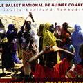 Le ballet national de Guinée Conakry invite Bertrand Renaudin,  Le Ballet National De Guinée Conakry , Bertrand Renaudin