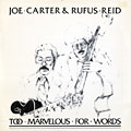Too Marvelous For Words, Joe Carter , Rufus Reid
