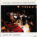 Skies of Europe,  Italian Instabile Orchestra