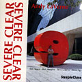 Severe Clear, Andy LaVerne