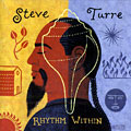 Rhythm Within, Steve Turre