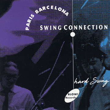 Paris Barcelona swing connection,Ramon Fossati