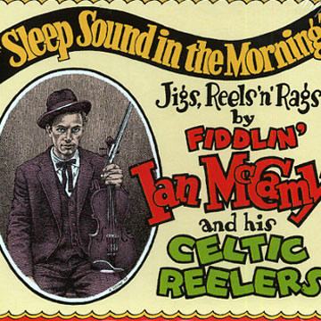 Jigs, reels'n' rags,Ian McCamy