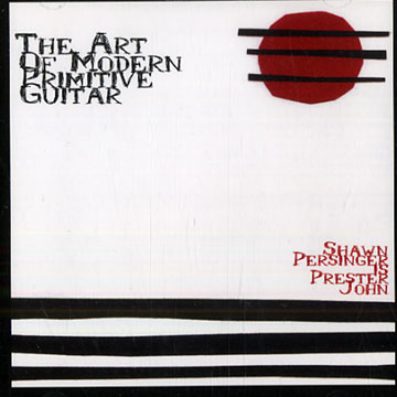 Primitive guitar,  The Art Of Modern