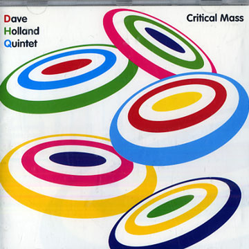 Critical mass,Dave Holland