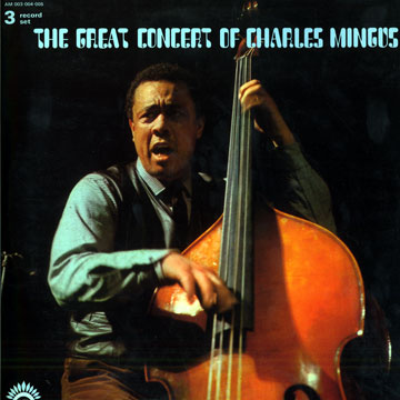 The great Concert of Charles Mingus,Charles Mingus