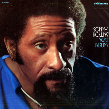 Next album,Sonny Rollins