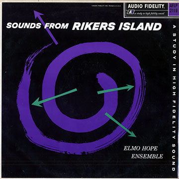 Sounds from Rikers Island,Elmo Hope