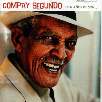 Cien anos de son,Compay Segundo