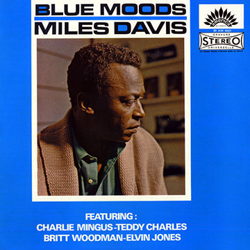 Blue moods,Miles Davis