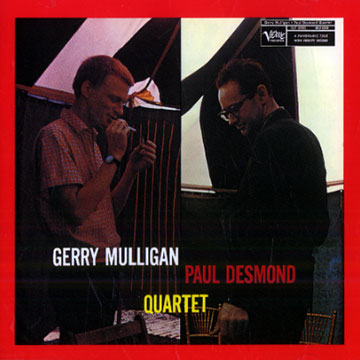 Gerry Mulligan - Paul Desmond quartet,Paul Desmond , Gerry Mulligan