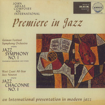 Premire in Jazz,John Graas