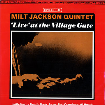 Live at the village gate,Milt Jackson