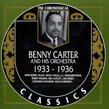 Benny Carter and his orchestra 1933 - 1936,Benny Carter