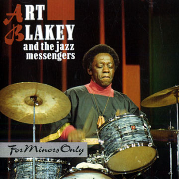 For minors only,Art Blakey