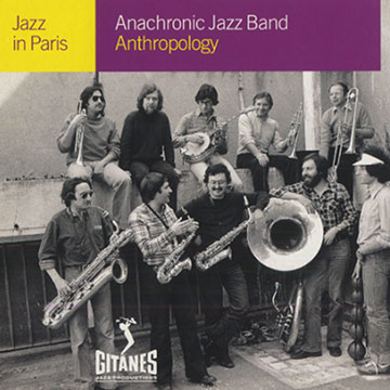 Anthropology, Anachronic Jazz Band