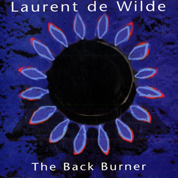 The back burner,Laurent De Wilde