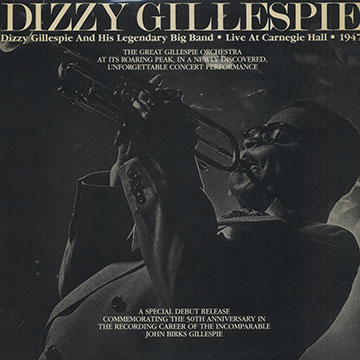 Live at Carnegie Hall 1947 - Dizzy Gillespie | Paris Jazz Corner