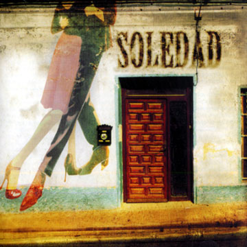 soledad, Soledad