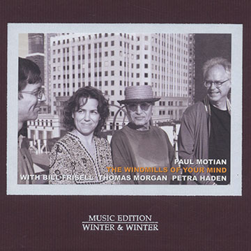 The windmills of your mind,Paul Motian